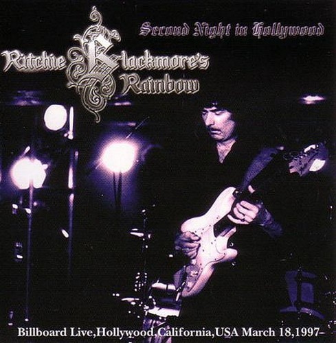 Ritchie Blackmore's Rainbow - Second Night In Hollywood (1997)