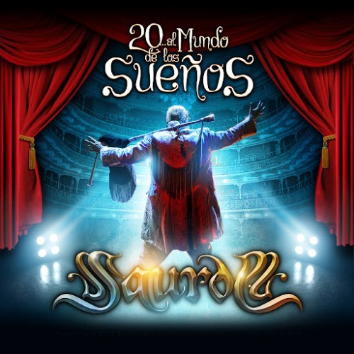 Saurom – 20… al Mundo de los Sueños (Live) (2016)