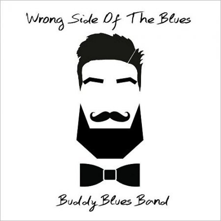 BUDDY BLUES BAND - WRONG SIDE OF THE BLUES 2016